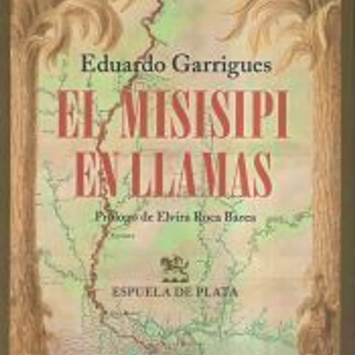 El Misisipi en llamas 1