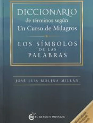 Diccionario de términos según un curso de milagros