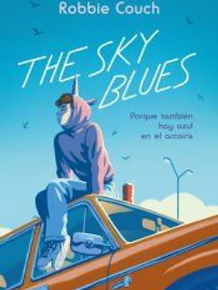 The Sky Blues: Porque también hay azul en el arcoíris