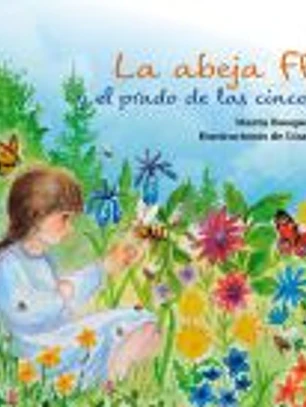 La abeja Flora y el prado de las cinco flores