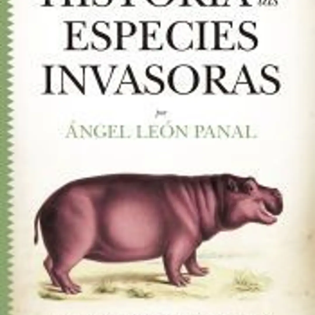 Historia de las especies invasoras 1