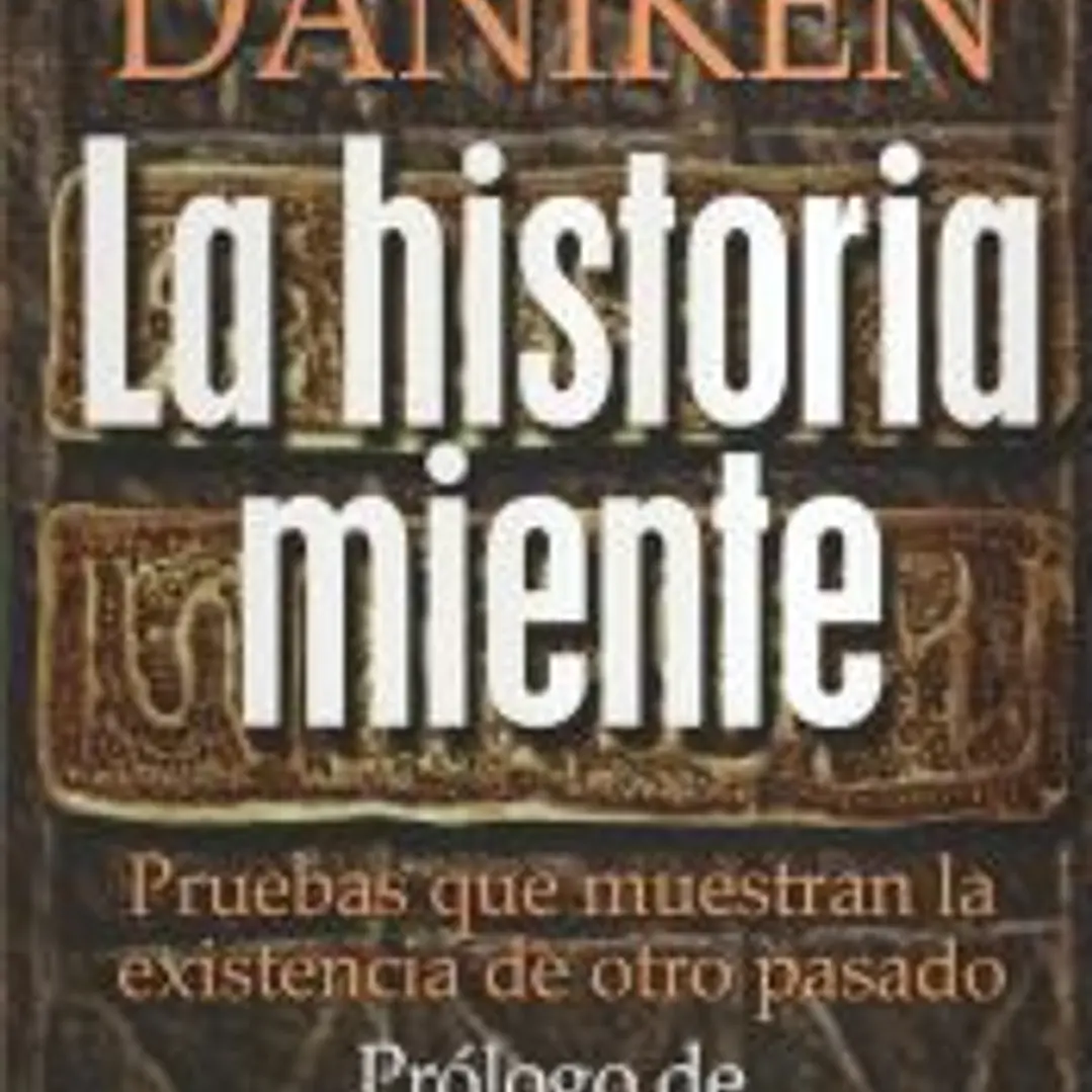 La historia miente 1