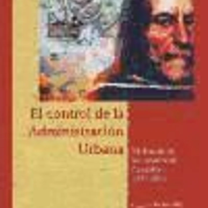 El control de la administración urbana.: Evolución de los jurados de Córdoba, 1297-1834 1