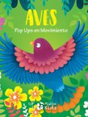 Pop Up en Movimiento - Aves