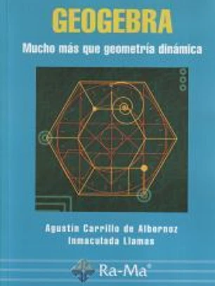 Geogebra : mucho más que geometría dinámica