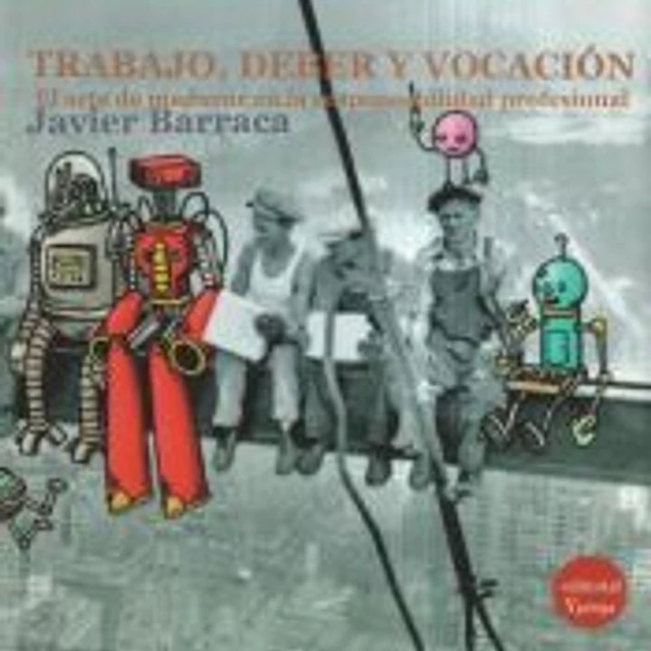 Trabajo, deber y vocación 1
