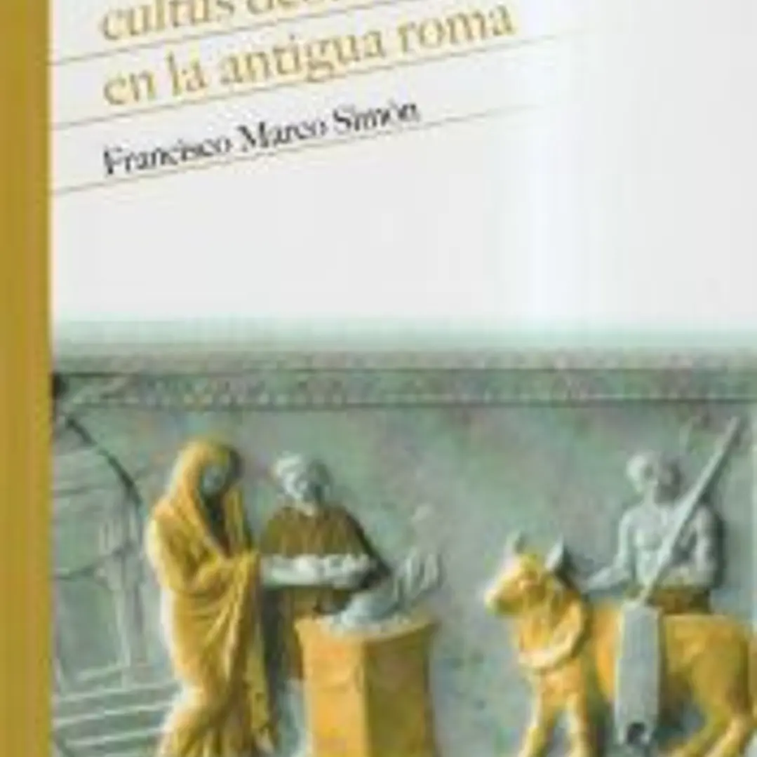 Cultus deorum: la religión en la antigua Roma 1