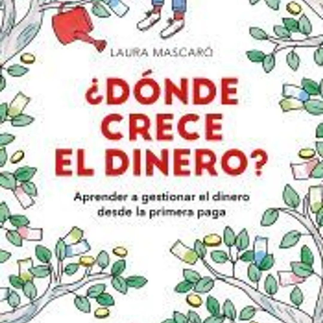 ¿Dónde crece el dinero? 1