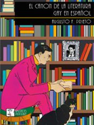 El canon de la literatura gay en español