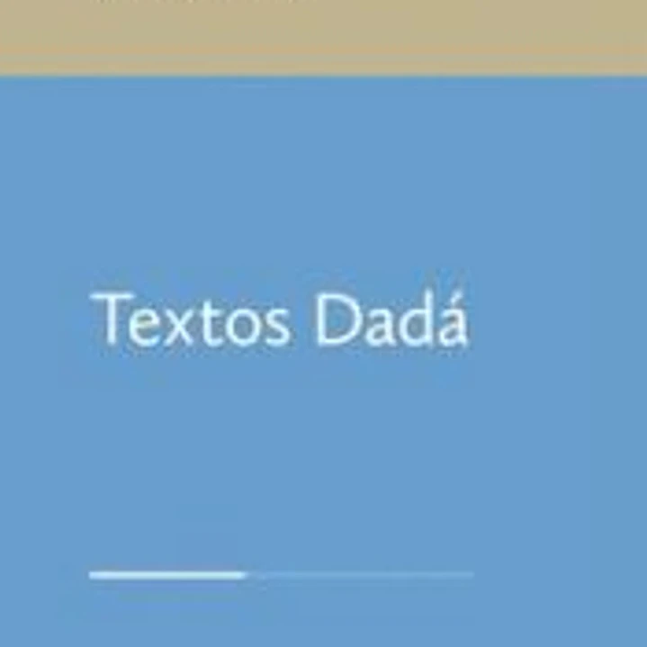 TEXTOS DADÁ 1