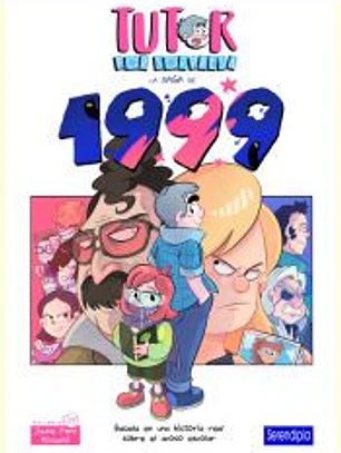 Tutor por sorpresa. La saga de 1999