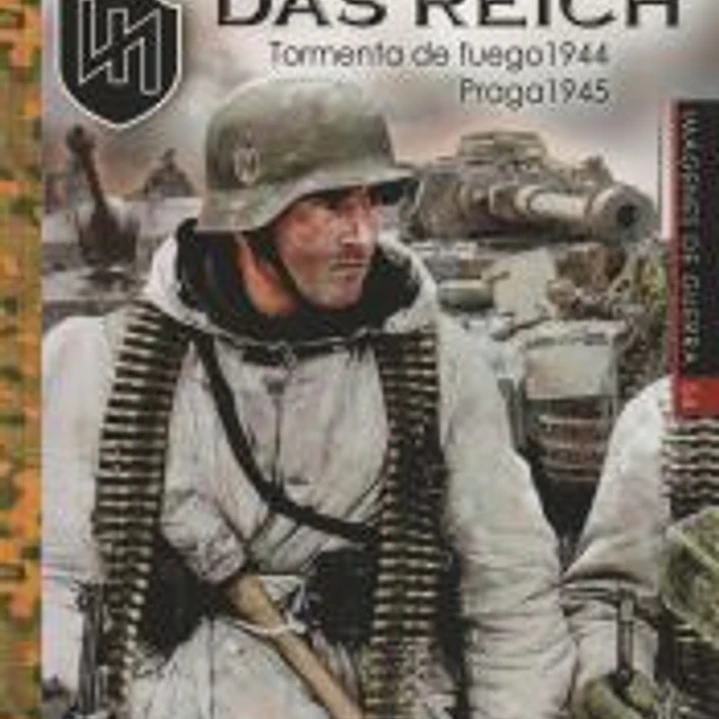 2.SS-PANZER-DIVISION DAS REICH: Tormenta de fuego 1944 - Praga 1945 1