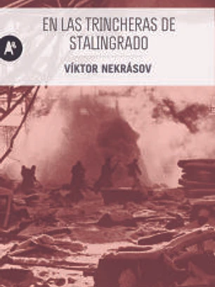 En las trincheras de Stalingrado