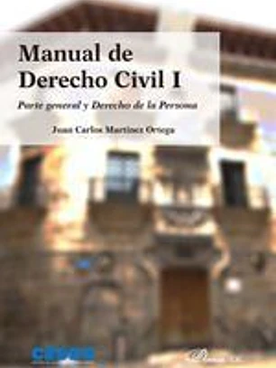 Manual de Derecho Civil I. Parte general y Derecho de la Persona