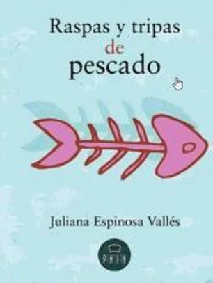 Raspas y tripas de pescado