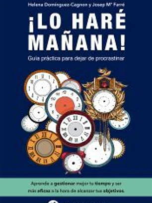 ¡Lo haré mañana!