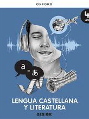 Lengua Castellana y Literatura 4º ESO. Libro del estudiante. GENiOX