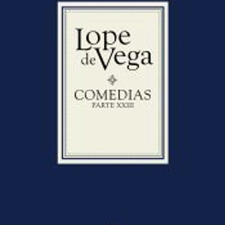 Comedias. Parte XXIII (2 vols.) 1