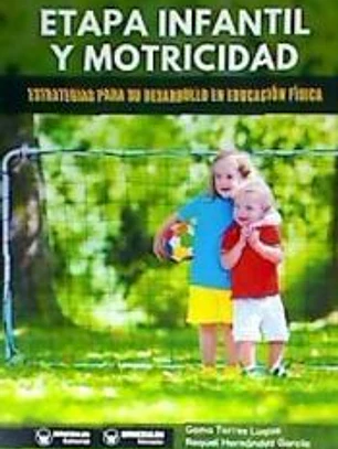ETAPA INFANTIL Y MOTRICIDAD.