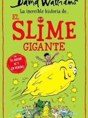La increíble historia de... El slime gigante
