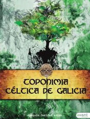 Toponimia céltica de Galicia