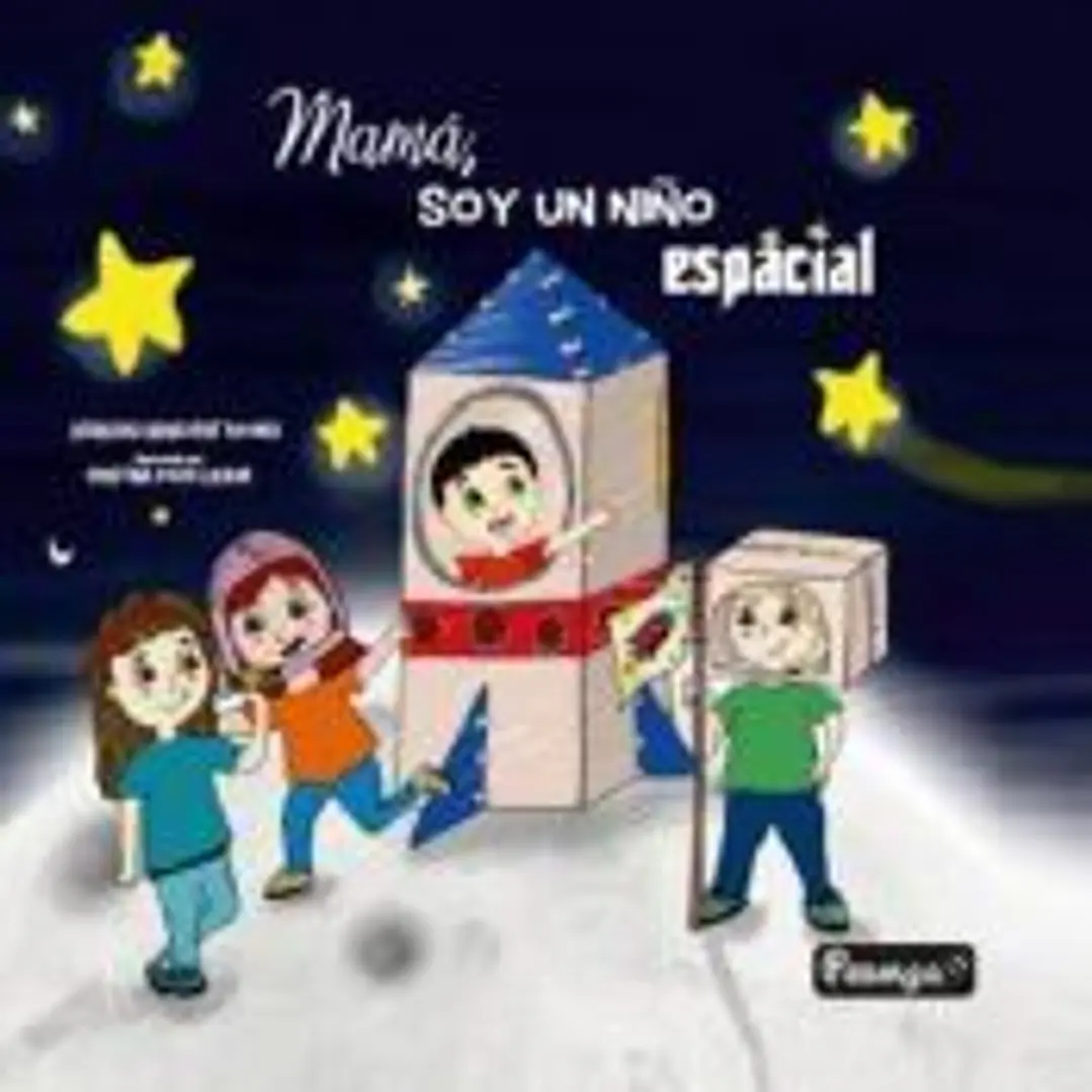 Mamá, soy un niño Espacial 1