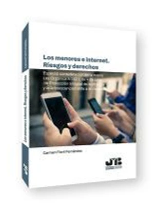Los menores e internet. Riesgos y derechos