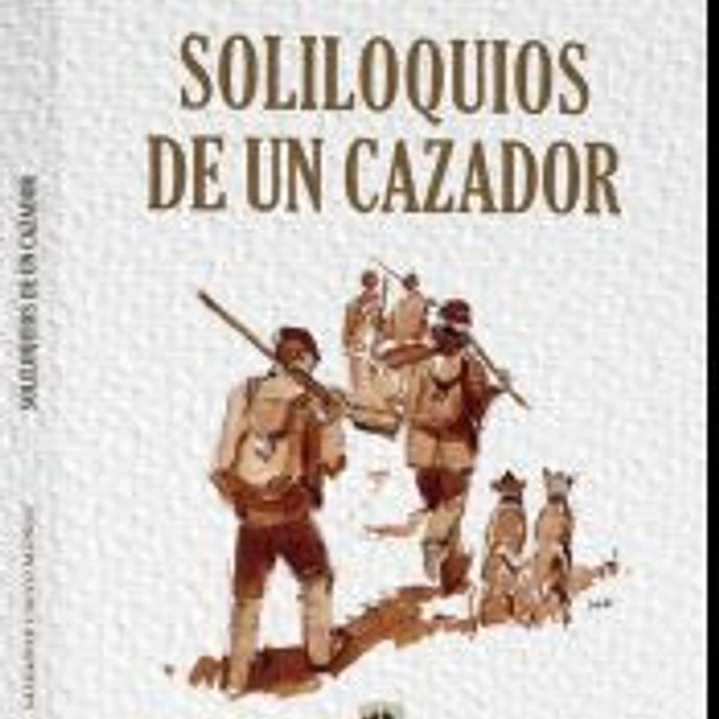 soliloquios de un cazador 1