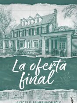 La oferta final