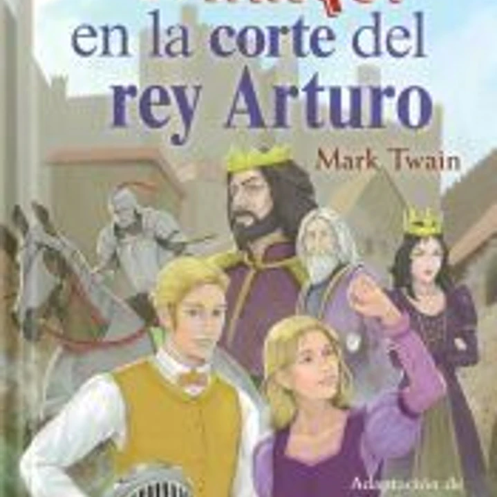Un yanqui en la corte del rey Arturo 1