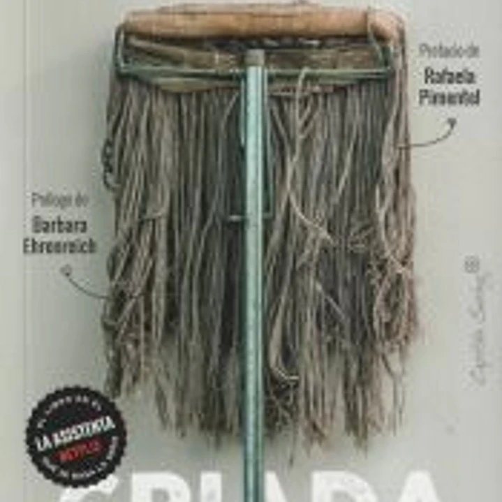 Criada: Trabajo duro, sueldos bajos y la voluntad de supervivencia de una madre 1