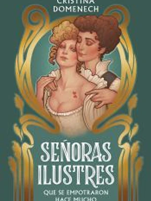 Señoras ilustres: Que se empotraron hace mucho