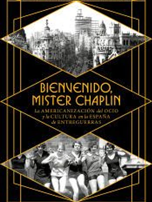 Bienvenido Mister Chaplin