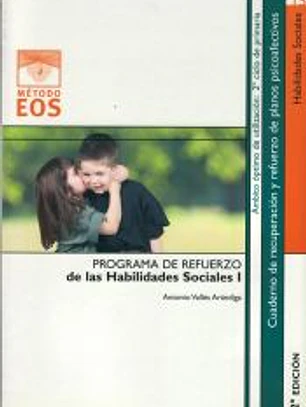 Programa de refuerzo de las habilidades sociales, I