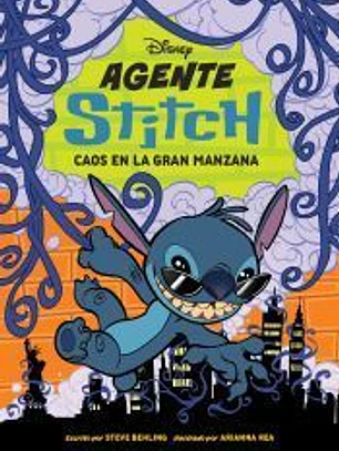 Agente Stitch 2. Caos en la Gran Manzana