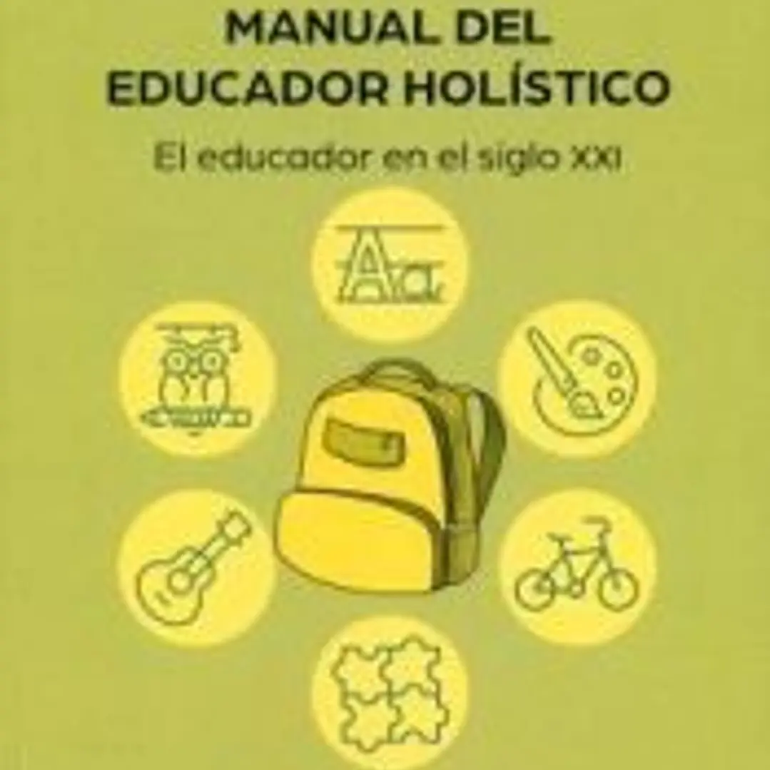 MANUAL DEL EDUCADOR HOLÍSTICO 1