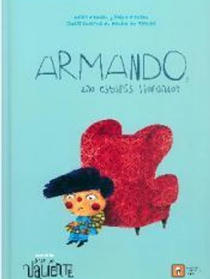 ARMANDO, ¿NO ESTARÁS LLORANDO?