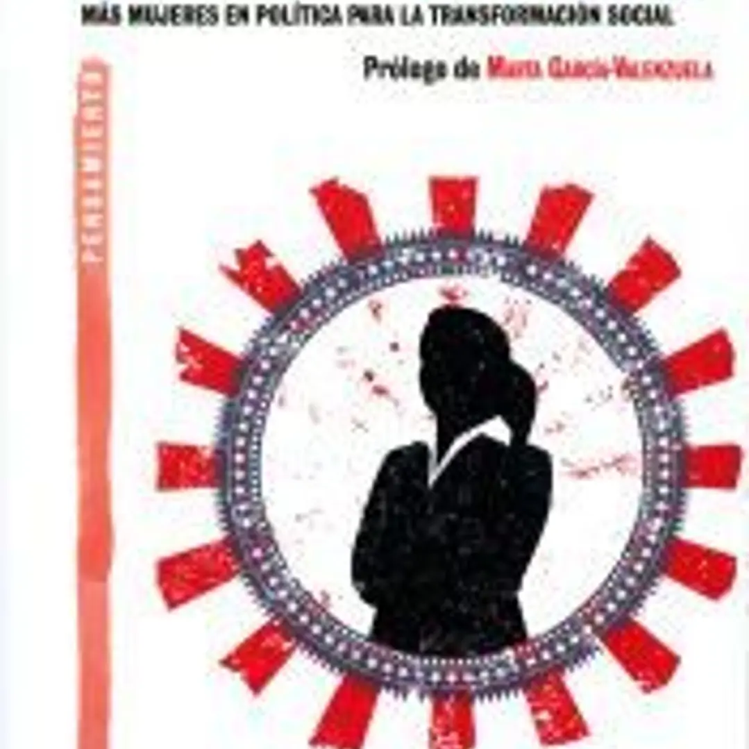Más políticas para otra política: Más mujeres en política para la transformación social 1