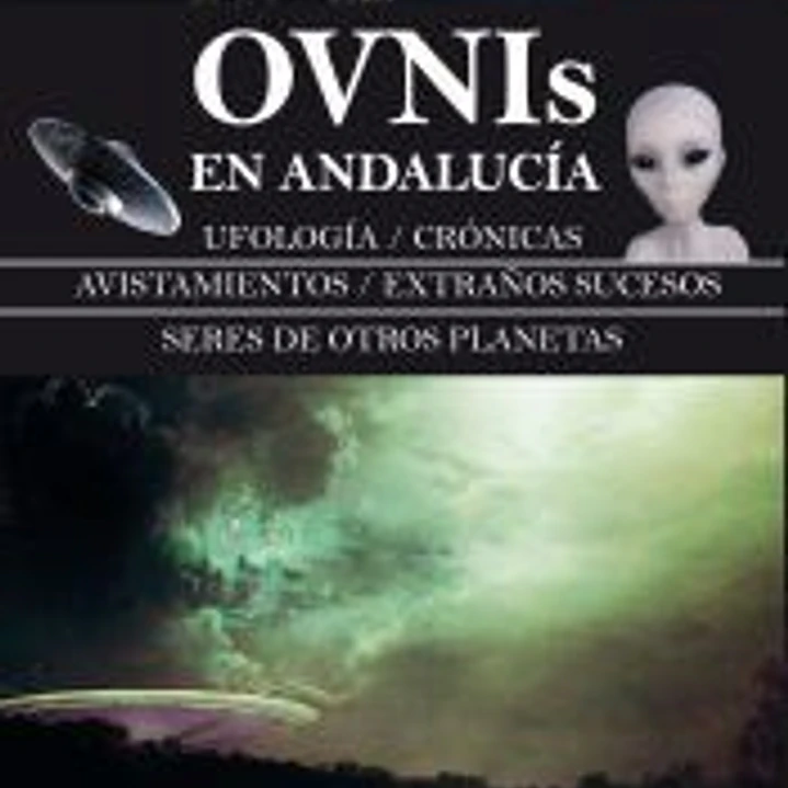 Ovnis en Andalucía 1