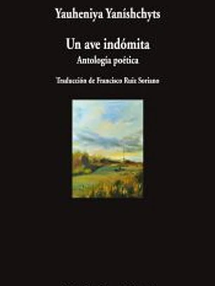 Un ave indómita