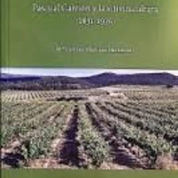 En un mar de Vides Pascual Carrion y la vitinicultura 1