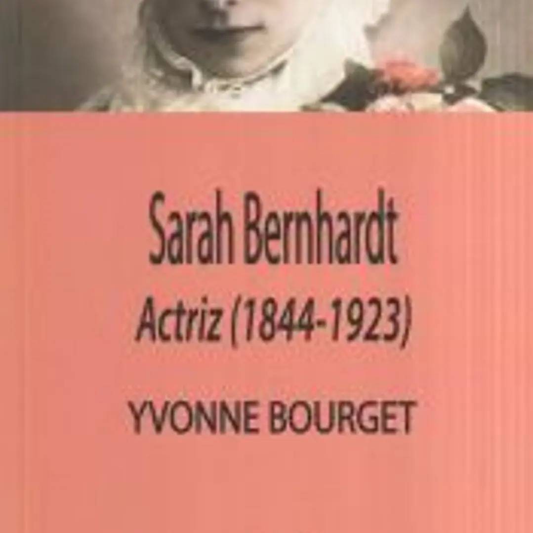 Sarah Bernhardt - Actriz (1844-1923) 1