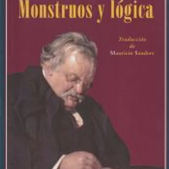 Monstruos y lógica. Un libro de ensayos 1