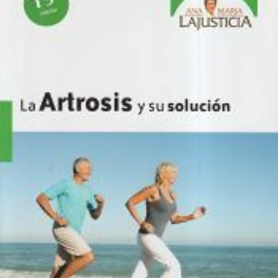 La Artrosis y su Solución 1