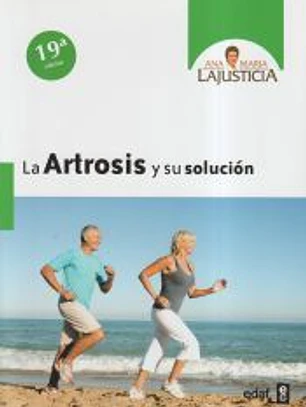 La Artrosis y su Solución