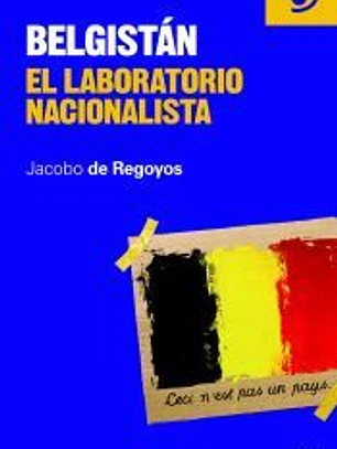 AAC05. BELGISTAN. EL LABORATORIO NACIONALISTA