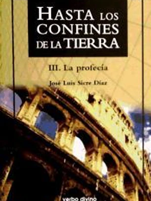 Hasta los confines de la tierra. Parte III