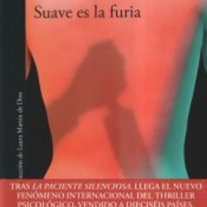 Suave es la furia 1