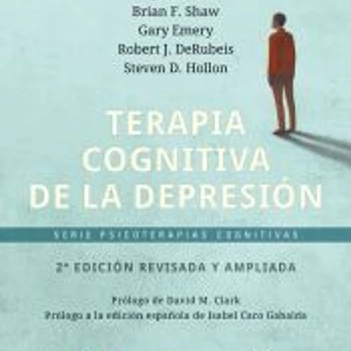 Terapia cognitiva de la depresión - 2ª edición revisada y ampliada 1