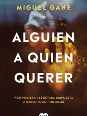 Alguien a quien querer